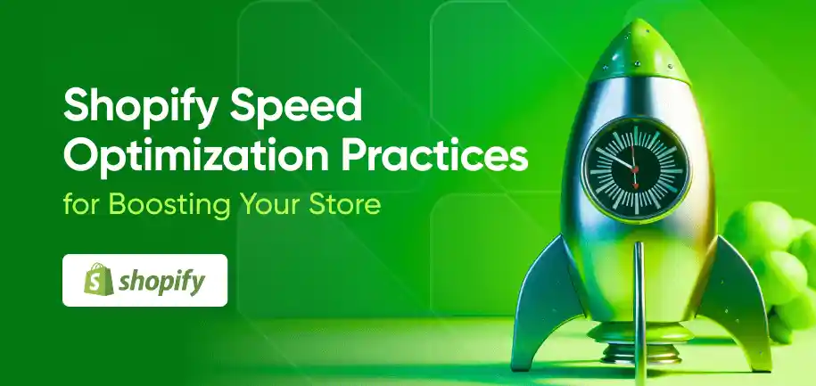 Shopify Core Web Vitals Optimization: Complete Guide to Boost Performance (2025) 2 Shopify Speed Optimization Practices for Boosting Your Store