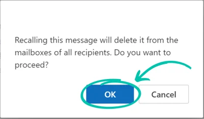 How to Recall an Email in Outlook | Guide 2025 Complet en Français 6 3. Valider la demande
Une fenêtre de confirmation s'affiche.
Cliquez sur « OK » pour lancer le rappel.