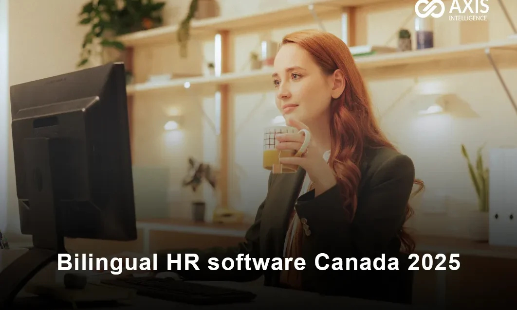 Bilingual HR software Canada 2025 - Bilingual HR software Canada Bill 96 compliance guide Quebec French English