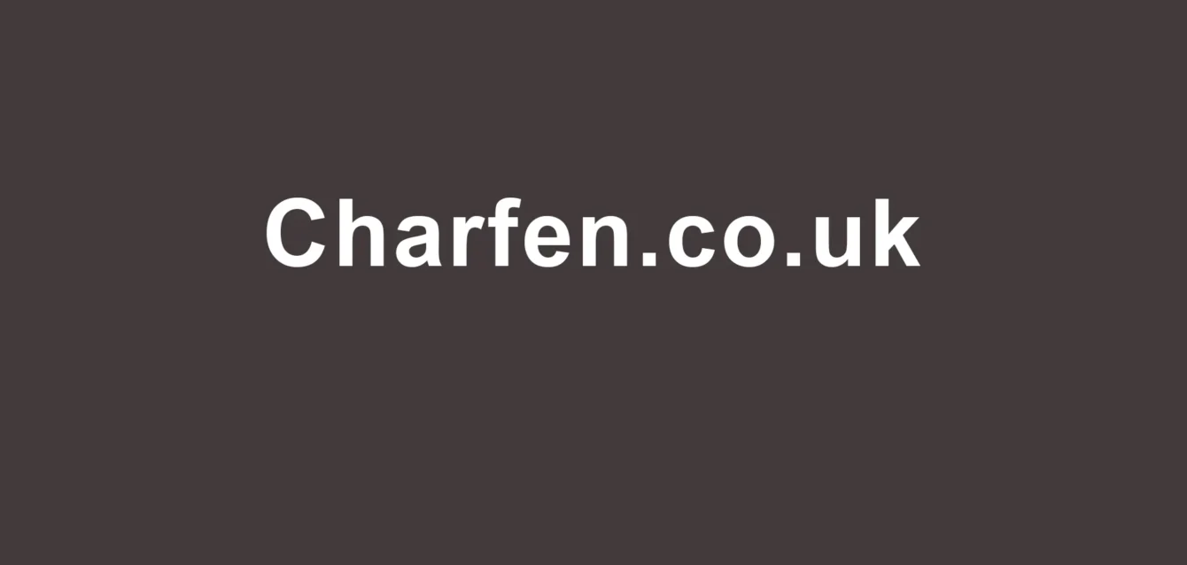 Charfen.co.uk 2025