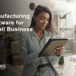 Best Manufacturing Software for Small Business - Manufacturing software ROI comparison for small business 2025