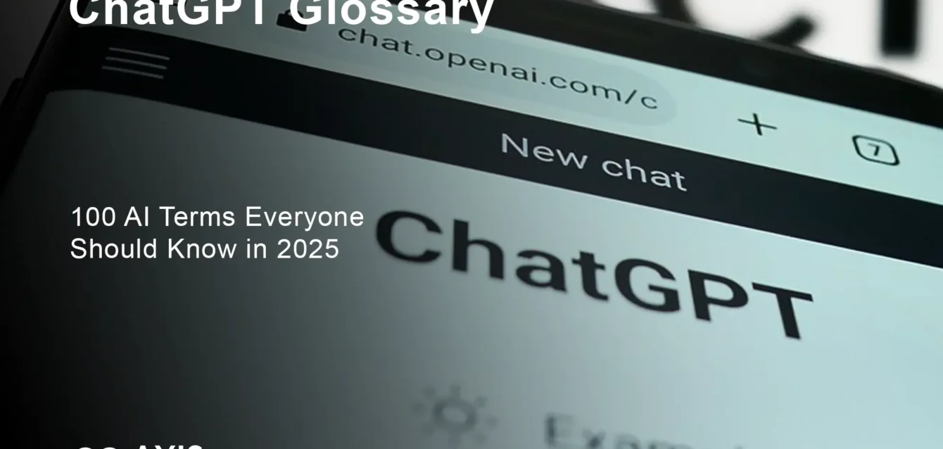 ChatGPT glossary 2025 featuring 100 essential AI terms and definitions