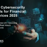 Top Cybersecurity Tools for Financial Services 2025 Complete comparison of cybersecurity tools for financial services showing top platforms for banks and credit unions in 2025