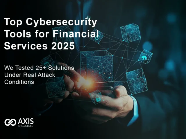 Top Cybersecurity Tools for Financial Services 2025 Complete comparison of cybersecurity tools for financial services showing top platforms for banks and credit unions in 2025
