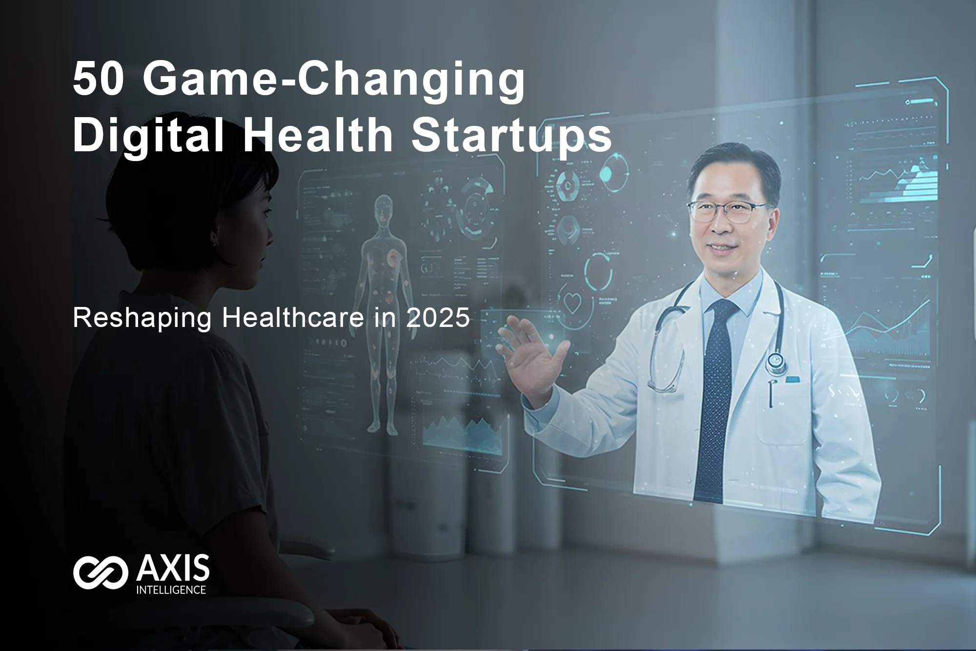 50 Game-Changing Top Digital Health Startups 2025 Reshaping Healthcare ...