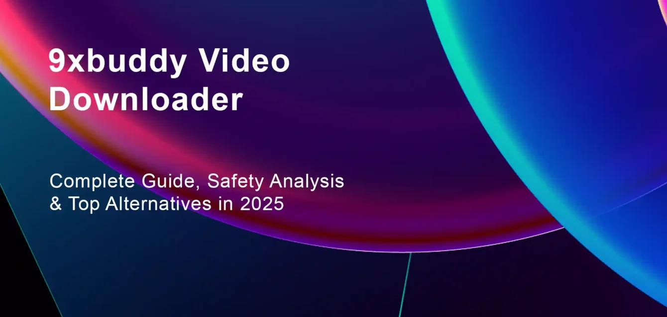 9xbuddy video downloader - 9xbuddy alternative 2025