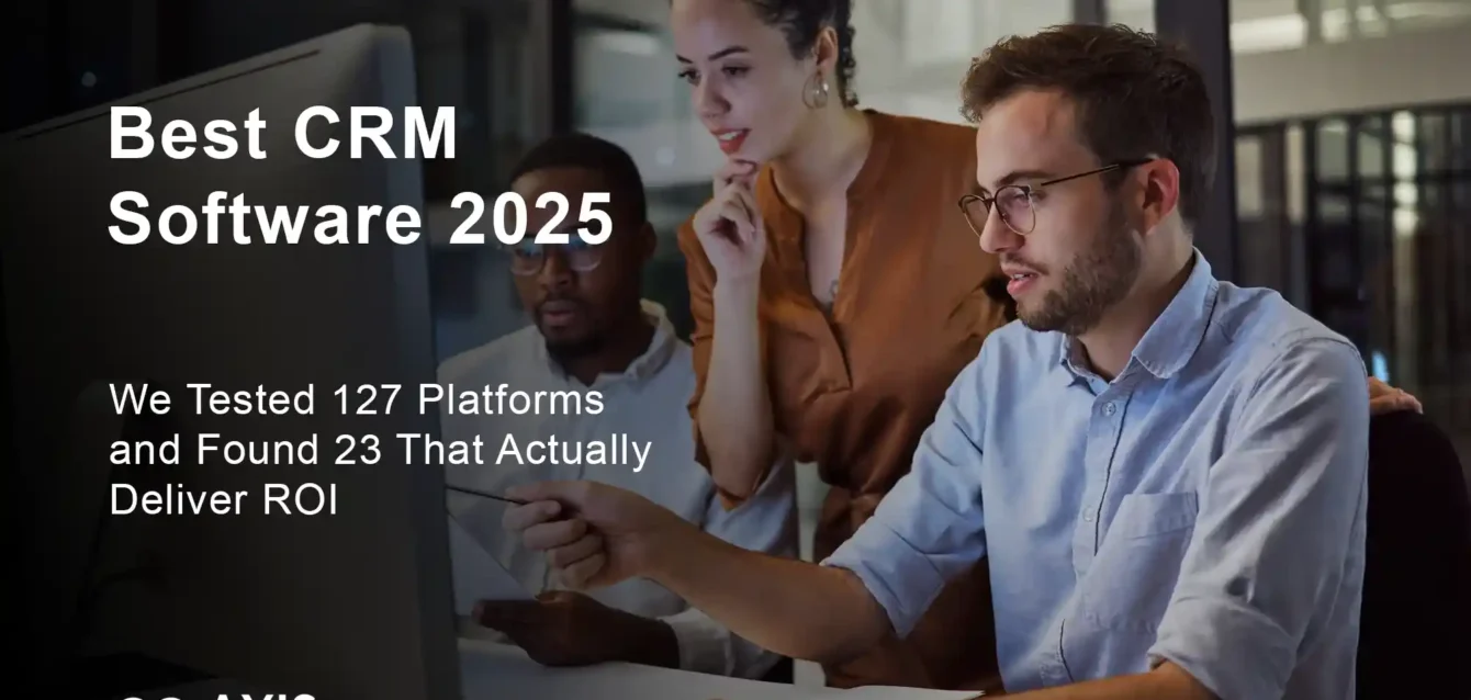 Best CRM software 2025 comparison showing 23 platforms tested for ROI