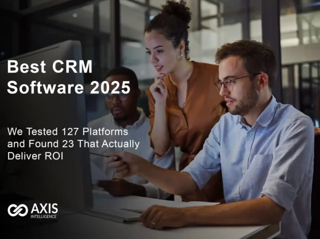 Best CRM software 2025 comparison showing 23 platforms tested for ROI