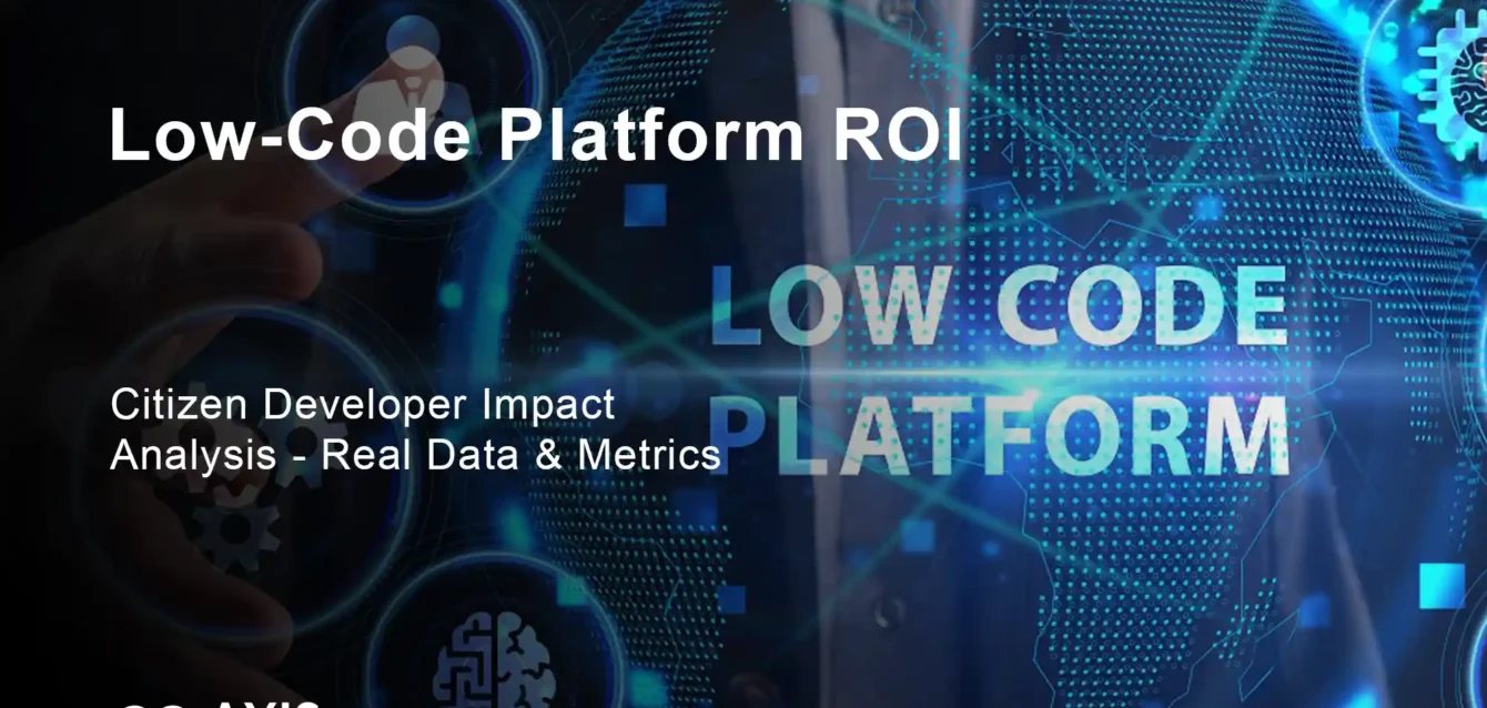 Low-Code Platform ROI: Citizen Developer Impact Analysis