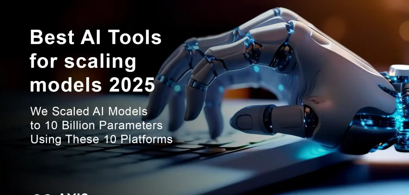 Best AI Tools for scaling models 2025 comparison guide