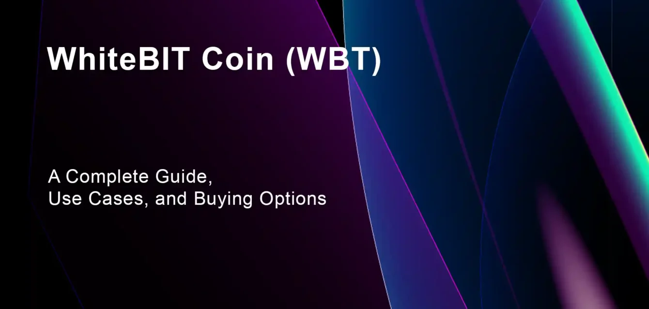 WhiteBIT Coin (WBT): A Complete Guide, Use Cases, and Buying Options