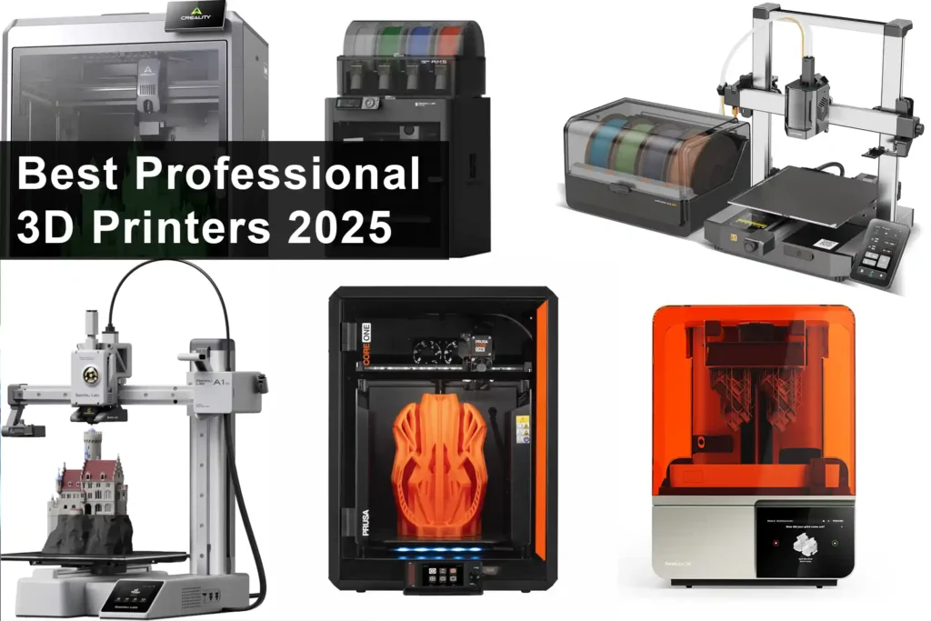 Best Professional 3D Printers 2025($2000+)