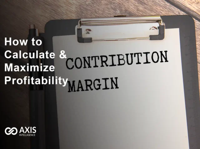Contribution Margin How to Calculate & Maximize Profitability