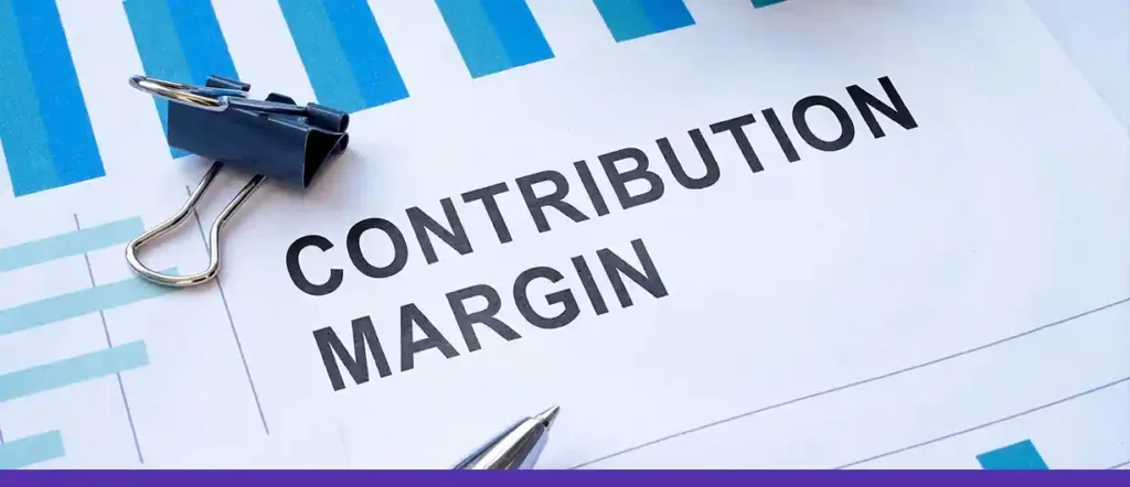 Contribution Margin Formula: How to Calculate