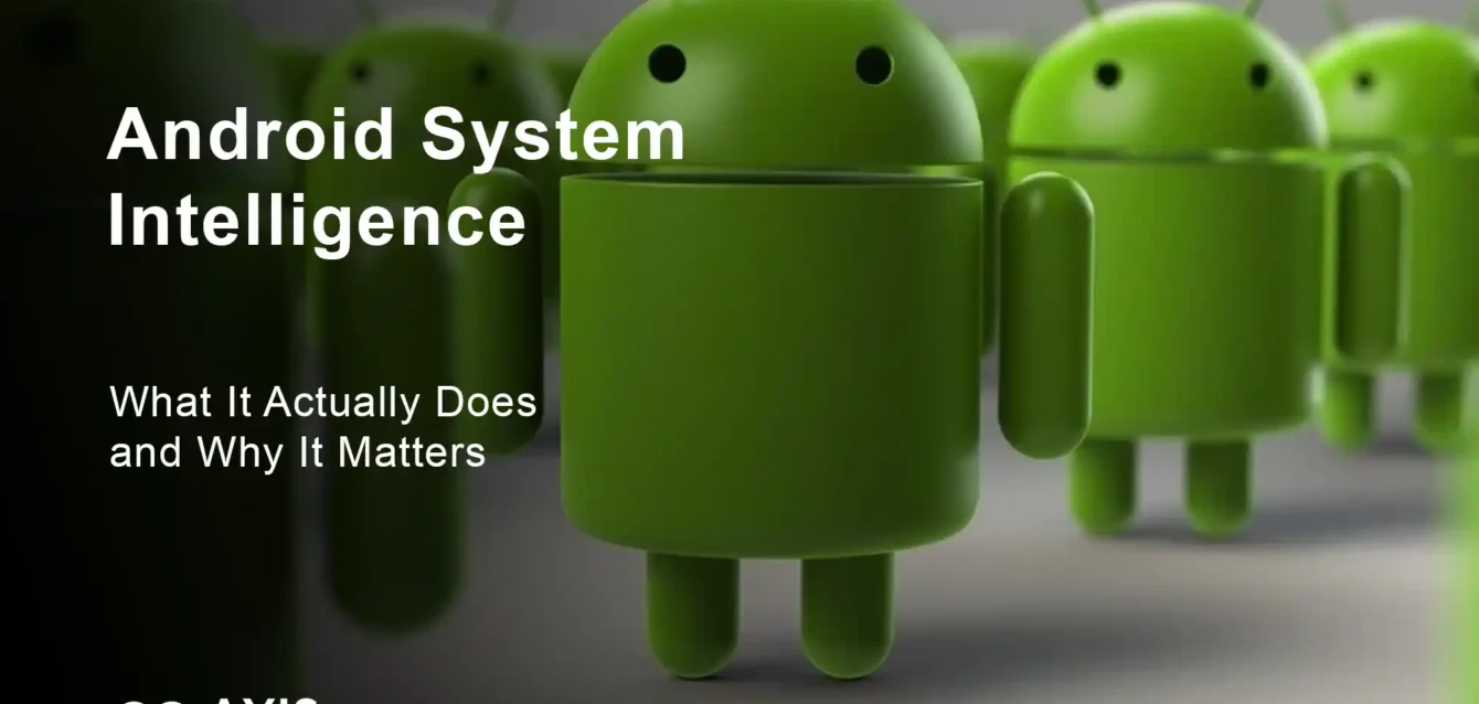 What is Android System Intelligence What It Actually Does and Why It Matters What is Android System Intelligence? What It Actually Does and Why It Matters