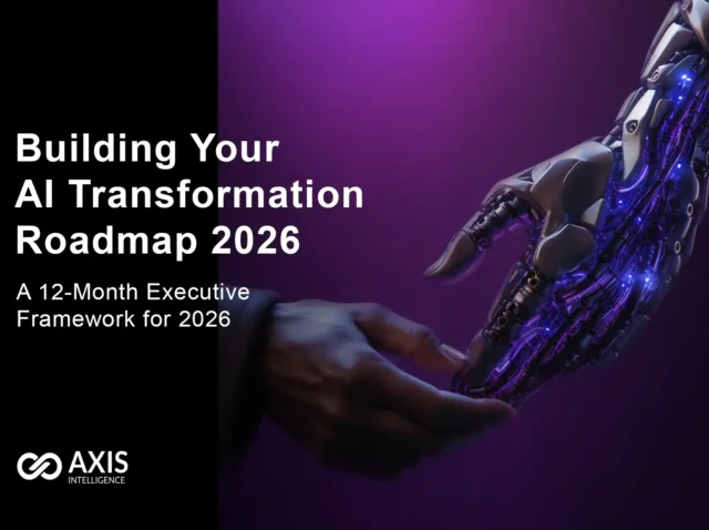 Building Your AI Transformation Roadmap 2026: A 12-Month Executive Framework for 2026
