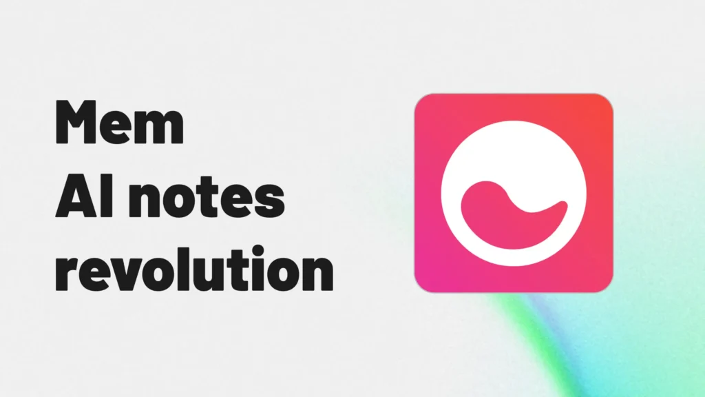 Mem – Self-Organizing AI Workspace Note taking apps 2026